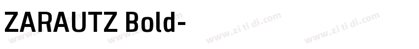 ZARAUTZ Bold字体转换
